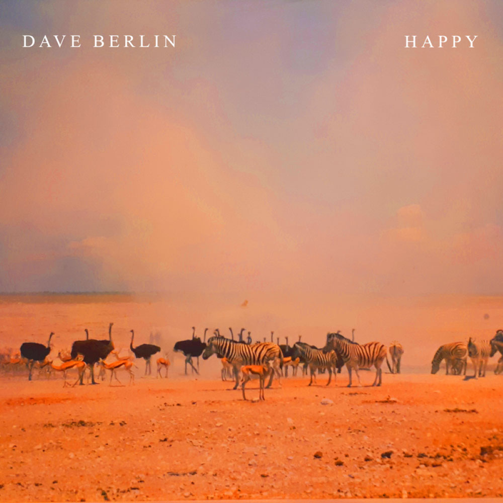 DAVE BERLIN - HAPPY